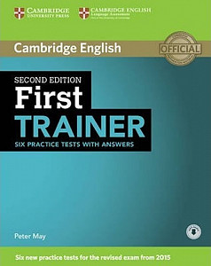 First Trainer 2nd Edition: Practice Tests with answers and Audio CDs (3)