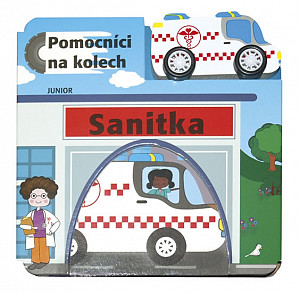 Sanitka - Pomocníci na kolech + dřevěné, ekologicky nezávadné autíčko