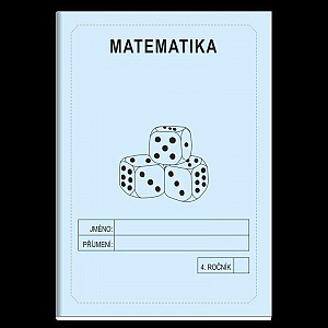 Matematika 4. ročník - školní sešit