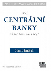 Jsou centrální banky za zenitem své slávy?