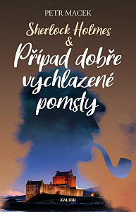 Sherlock Holmes – Případ dobře vychlazené pomsty