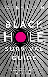 Black Hole Survival Guide