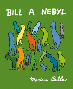 Bill a Nebyl