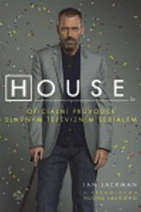 House Oficiální průvodce slavným televizním seriálem