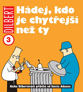 Dilbert 3  Hádej, kdo je chytřejší než ty