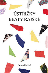 Ústřižky Beaty Rajské