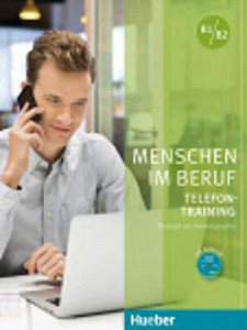 Menschen Im Beruf Telefontraining B1/B2