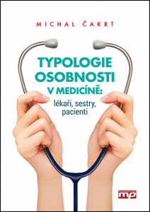 Typologie osobnosti v medicíně: lékaři, sestry, pacienti