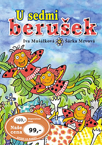 U sedmi berušek