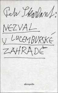 Nezval v Lucemburské zahradě