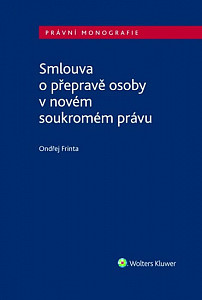 Smlouva o přepravě osoby v novém soukromém právu