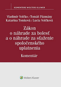 Zákon o náhrade za bolesť a o náhrade za sťaženie spoločenského uplatnenia