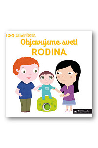 Objavujeme svet! RODINA