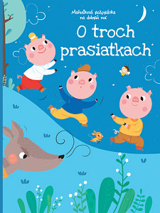 O troch prasiatkach