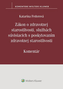 Zákon o zdrav. starostlivosti, službách súvisiacich s poskytovaním zdrav.staros.