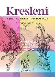 Kreslení Draci a jiné fantasy postavy