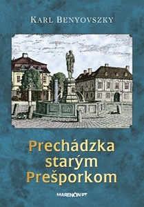 Prechádzka starým Prešporkom