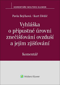 Vyhláška o přípustné úrovni znečišťování ovzduší a jejím zjišťování