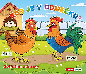 Kdo je v domečku? Zvířátka z farmy