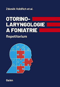 Otorinolaryngologie a foniatrie: Repetitorium