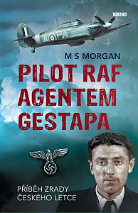 Pilot RAF agentem gestapa