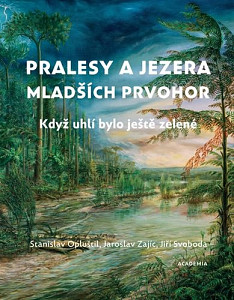 Pralesy a jezera mladších prvohor