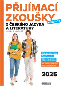 Přijímací zkoušky nanečisto z českého jazyka a literatury pro žáky 9. ročníků ZŠ (2025)