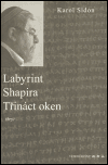 Labyrint / Shapira / Třináct oken