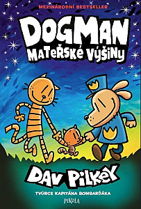 Dogman: Mateřské výšiny