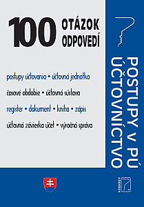 E-kniha 100 otázok a odpovedí – Zákon o účtovníctve, Postupy účtovania v PÚ