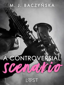 E-kniha A Controversial Scenario – Dark Erotica
