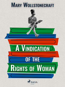 E-kniha A Vindication of the Rights of Woman