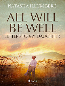 E-kniha All Will Be Well: Letters to My Daughter