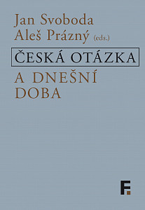 E-kniha Česká otázka a dnešní doba