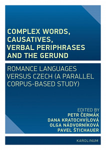 E-kniha Complex Words, Causatives, Verbal Periphrases and the Gerund