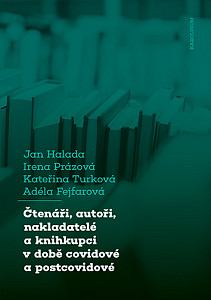 E-kniha Čtenáři, autoři, nakladatelé a knihkupci v době covidové a postcovidové