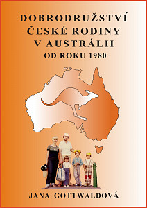 E-kniha Dobrodružství české rodiny v Austrálii