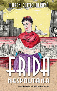 E-kniha Frida nespoutaná