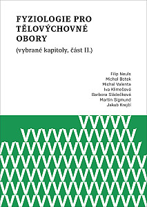 E-kniha Fyziologie pro tělovýchovné obory (vybrané kapitoly, část II.)