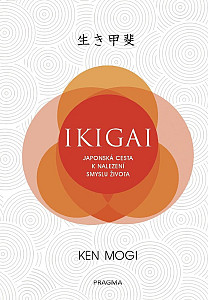 E-kniha Ikigai - Japonská cesta k nalezení smyslu života