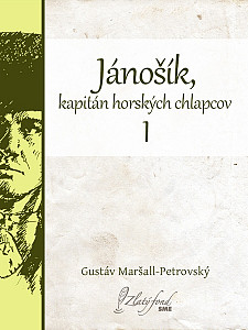 E-kniha Jánošík, kapitán horských chlapcov I