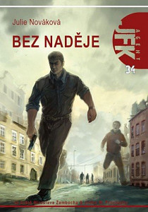 E-kniha JFK 034 - Bez naděje