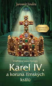 E-kniha Karel IV. a koruna římských králů