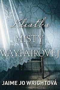 E-kniha Kliatba Misty Wayfairovej