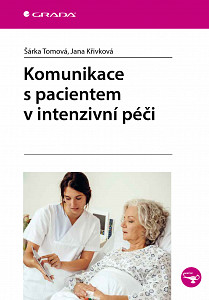 E-kniha Komunikace s pacientem v intenzivní péči