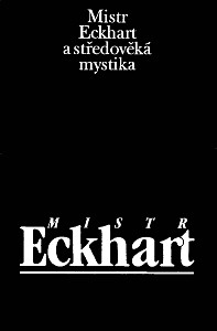 E-kniha Mistr Eckhart a středověká mystika