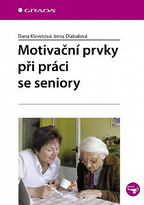 E-kniha Motivační prvky při práci se seniory