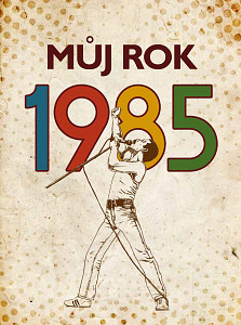 E-kniha Můj rok 1985