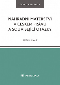E-kniha Náhradní mateřství v českém právu a související otázky