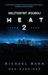 E-kniha Nelítostný souboj: Heat 2